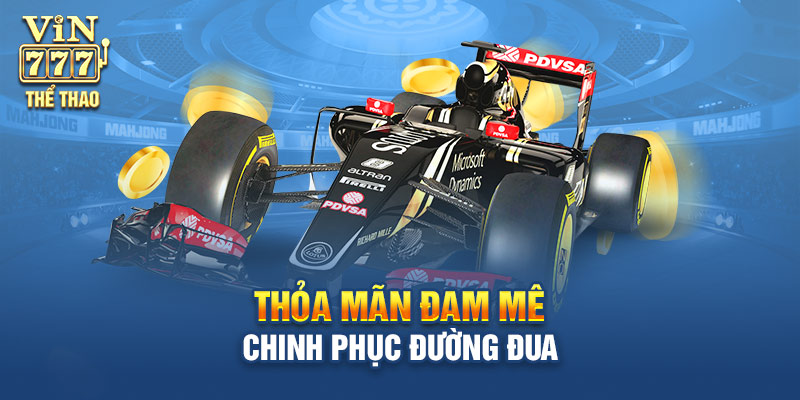 Thỏa mãn đam mê chinh phục của bạn