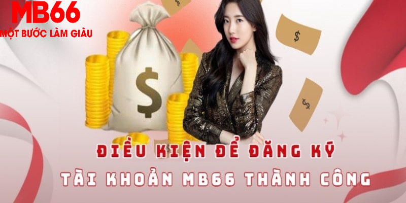 Hướng dẫn đăng ký tài khoản MB66