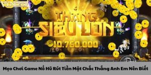 Mẹo chơi game nổ hũ