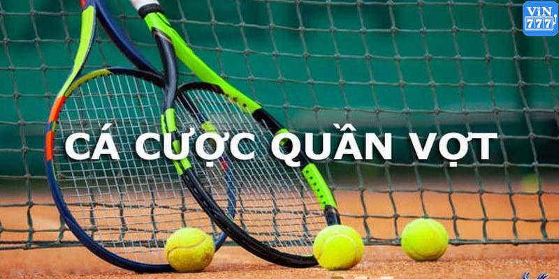 Kinh nghiệm cá cược Tennis 